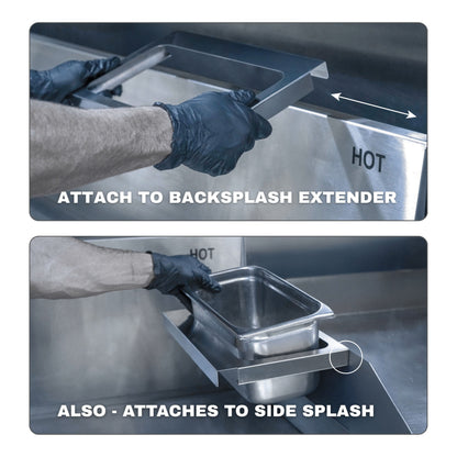 Two-panel instructional image: top panel shows gloved hands sliding a pan holder onto a backsplash extender labelled Attach to Backsplash Extender; bottom panel shows the same holder clipped to a side splash supporting a metal food pan, labelled Also Attaches to Side Splash.